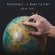 A Wake Up Call Single