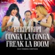 Piririripi Conga La Conga Freak La Boom Ao Vivo Single