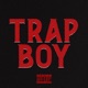 TRAP BOY Single