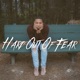 Hard Out of Fear Single