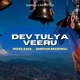 Dev Tulya Veeru Single