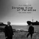 Strange Kind of Paradise Kim Lunner Remix Single
