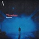 Timeless Single