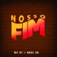 Nosso Fim Single