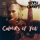 Colours Of You Nick And Charlie Version Single