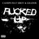 F d up feat Siboy Gradur Single