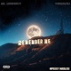 Remember Me feat Nipsey Hussle Single