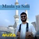 Maula Ya Salli Acapella Single