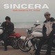 Sincera feat Xian Single