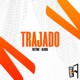 Trajado Single