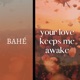 Your Love Keeps Me Awake Single