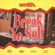 Break Yo Self Single