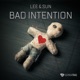 Bad Intention Single