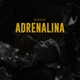 Adrenalina Single