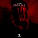 Stop Me Single