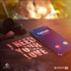 I Need Your Love Single