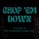 Chop Em Down 2026 Remastered Single