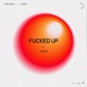 F D UP feat SIXBOI Single