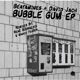 Bubble Gum EP