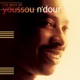 The Best of Youssou N Dour