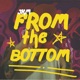 From The Bottom Single