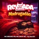 Madrugadão Single