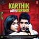 Karthik Calling Karthik Original Motion Picture Soundtrack