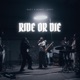 Ride or Die feat Randy Leroy Single