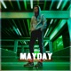 Mayday Single