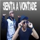 Senta a Vontade feat Mc Ronaldo Single