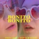 Bonito Bonito Single