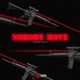 Nobody Move Single