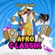 Afro Classik EP