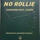 No Rollie feat Casha Single