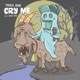 Cry Me feat Awol One Single