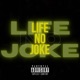 Life No Joke Single