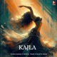 Kajla Single