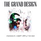 The Grand Design feat Albert Gr3y Tomi Keni Single