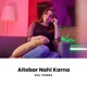 Aitebar Nahi Karna Single