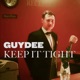 Keep It Tight Single