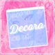 Decora Single