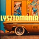 Lysztomania feat Dany Lou P A Green MALVA MISTERWHITE Emi Lion King Brian Velasquez Yesso Rosell Ink EUZE FABI Single