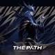 The Path Official Leagues Theme Single