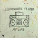 My Life Refix feat Ozer Single