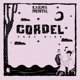 Cordel feat Ciro Single