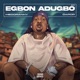 Egbon Adugbo 2 0 feat Dapop Single