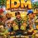 IDM feat Ant Man Man Single