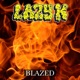 Blazed Single