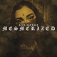 Mesmerized Single