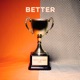 Better Single